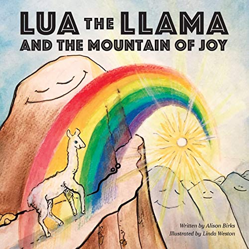 Birks - Lua the Llama and the Mountain of Joy - New paperback or softb
