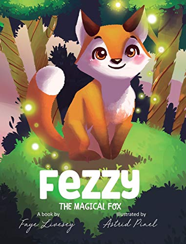 Fairy - FEZZY THE MAGICAL FOX - New hardback or cased book