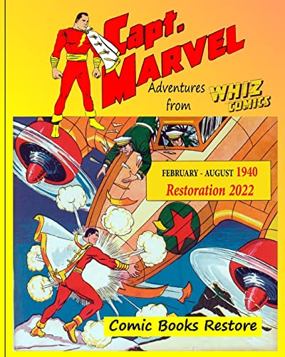 Restor - Captain Marvel from Whiz Comics - February/August 1940: 1940