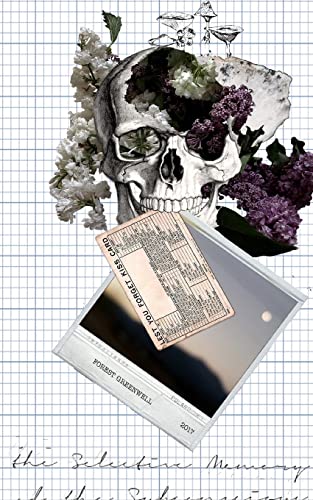 Greenwell - Selective Memory of The Subconscious: an exploration of th