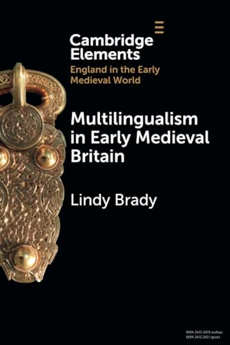 Lindy Brady - Multilingualism in Early Medieval Britain - New Paperbac
