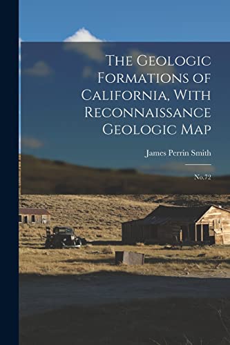 Smit - Geologic Formations of California, With Reconnaissance Geologic