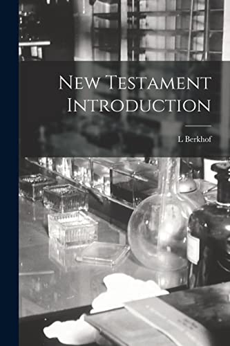 Berkhof - New Testament Introduction - New paperback or softback