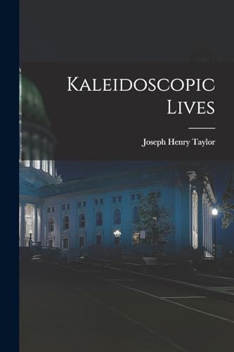 aylor - Kaleidoscopic Lives - New paperback or softback