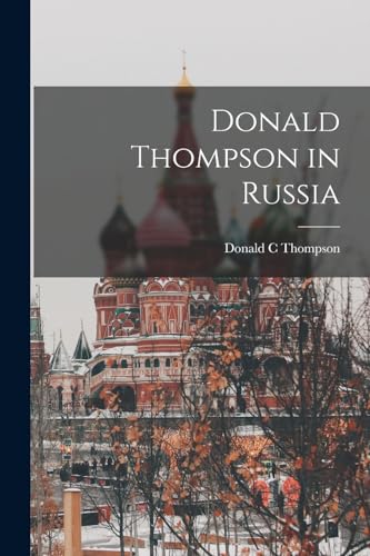 ompson - Donald in Russia - New paperback or softback