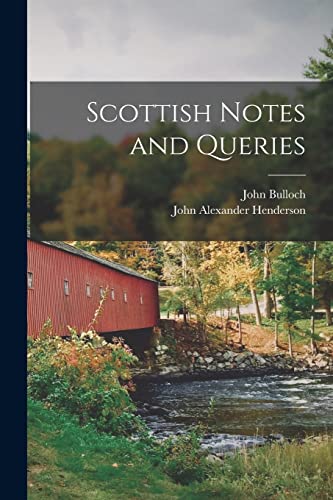 Henderson - Scottish Notes and Queries - New paperback or softback