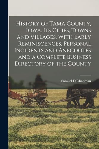 Chapman - History of Tama County, Iowa. Its Cities, Towns and Villages