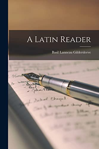 Gildersleev - A Latin Reader - New paperback or softback