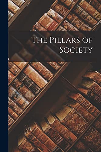 Anonymous - Pillars of Society - New paperback or softback