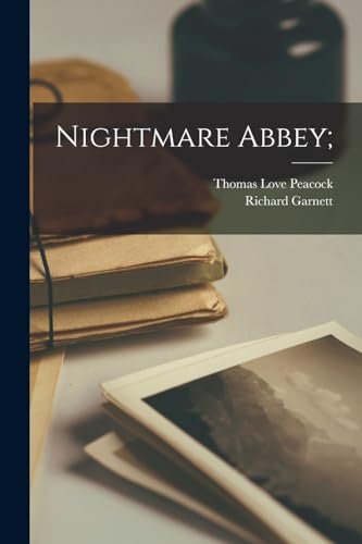 Peacock - Nightmare Abbey; - New paperback or softback