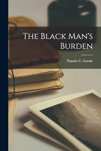 Good - Black Man's Burden - New paperback or softback