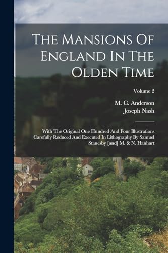 Nas - Mansions Of England In The Olden Time: With The Original One Hun