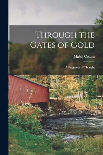 Collins - Through the Gates of Gold: A Fragment of Thought - New paper