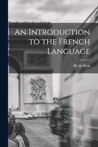Fivas - An Introduction to the French Language - New paperback or soft