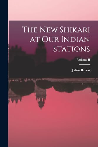 Barras - New Shikari at Our Indian Stations; Volume II - New paperback