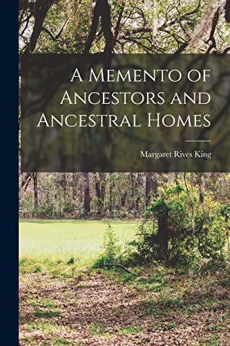 Rives - A Memento of Ancestors and Ancestral Homes - New paperback or
