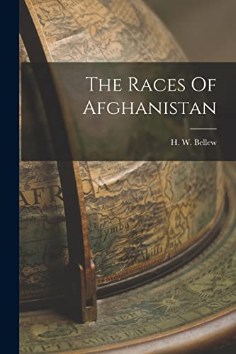 Bellew - Races Of Afghanistan - New paperback or softback