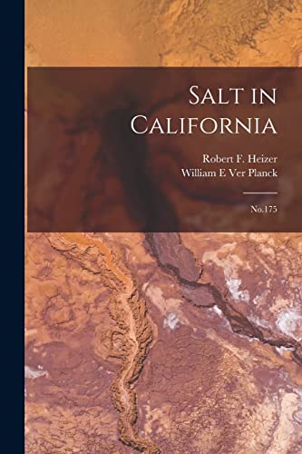 Heizer - Salt in California: No.175 - New paperback or softback