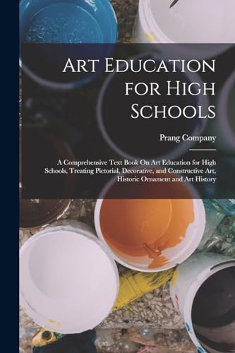 Prang Company - Art Education for High Schools A Comprehensive Text B