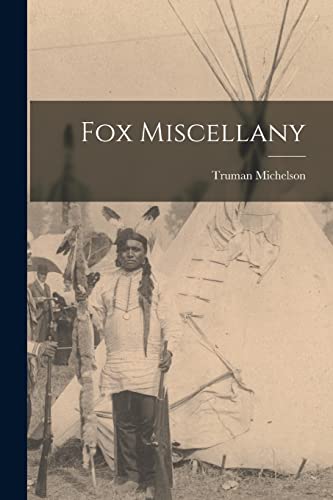 Michelson - Fox Miscellany - New paperback or softback