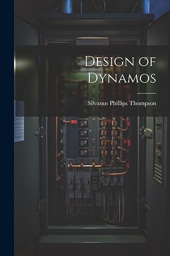 ompson - Design of Dynamos - New paperback or softback