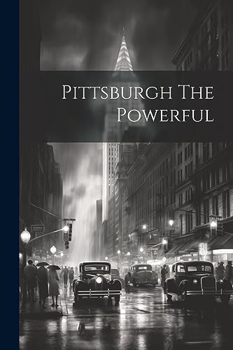 Anonymous - Pittsburgh The Powerful - New paperback or softback