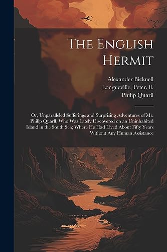 Longuevill - English Hermit; or, Unparalleled Sufferings and Surprisin