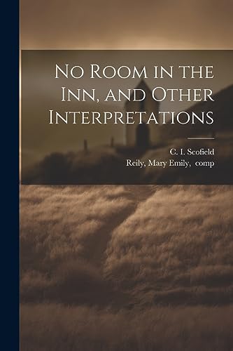 Scofield - No Room in the Inn, and Other Interpretations - New paperba