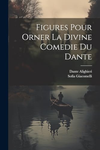 Giacomelli - Figures Pour Orner La Divine Comedie Du - New paperback o
