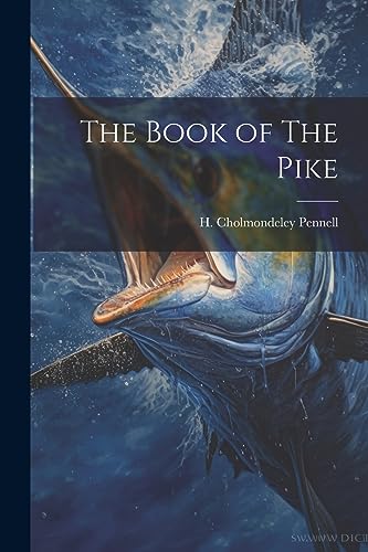 Pennell - Book of The Pike - New paperback or softback