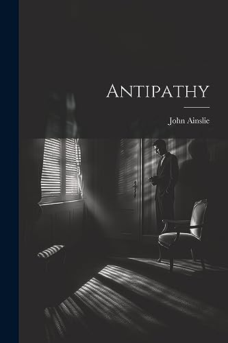 Ainsli - Antipathy - New paperback or softback