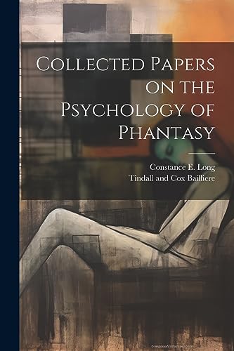 Long - Collected Papers on the Psychology of Phantasy - New paperback