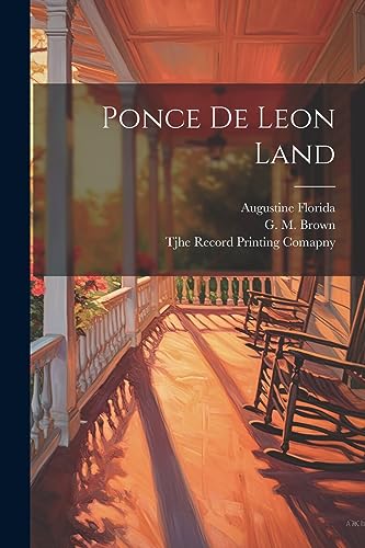 Florida - Ponce de Leon Land - New paperback or softback