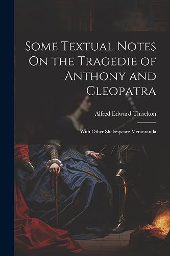 iselton - Some Textual Notes On the Tragedie of Anthony and Cleopatra: