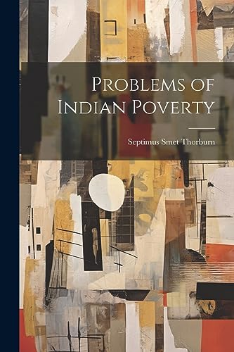 orburn - Problems of Indian Poverty - New paperback or softback