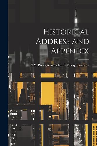 Bridgehampton - Historical Address and Appendix - New paperback or sof