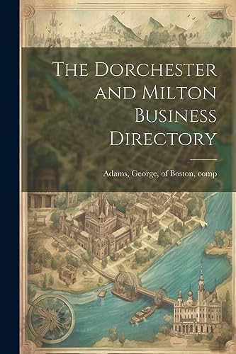 Adams - Dorchester and Milton Business Directory - New paperback or so