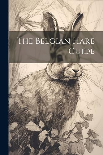 Anonymous - Belgian Hare Guide - New paperback or softback