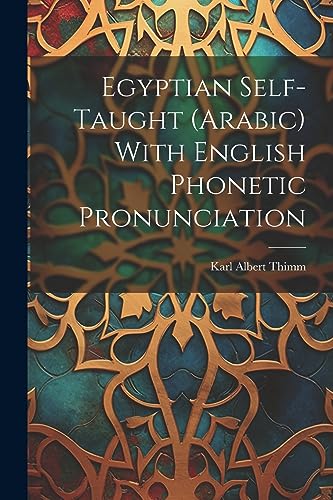 imm - Egyptian Self-taught (Arabic) With English Phonetic Pronunciatio