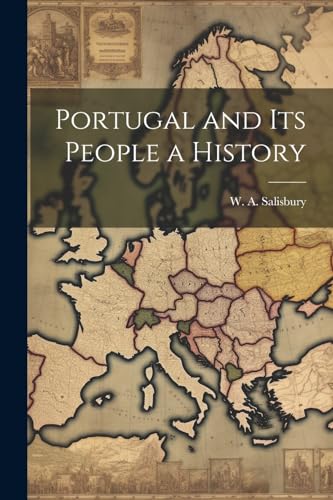 Salisbury - Portugal and Its People a History - New paperback or softb
