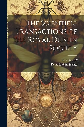 Royal Dublin Society - Scientific Transactions of the - New paperback