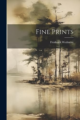 Wedmor - Fine Prints - New paperback or softback