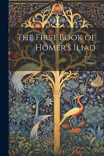 Homer - First Book of 's Iliad - New paperback or softback