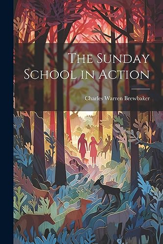 Brewbaker - Sunday School in Action - New paperback or softback
