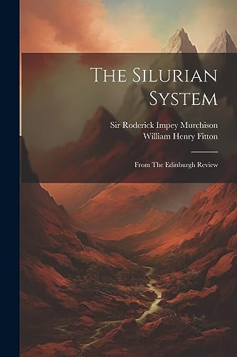 Fitton - Silurian System: From The Edinburgh Review - New paperback or