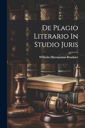 Bruckner - De Plagio Literario In Studio Juris - New paperback or soft