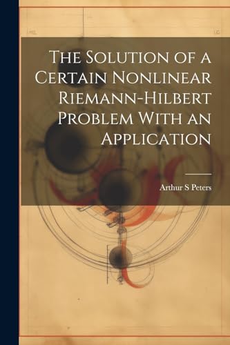Peters - Solution of a Certain Nonlinear Riemann-Hilbert Problem With