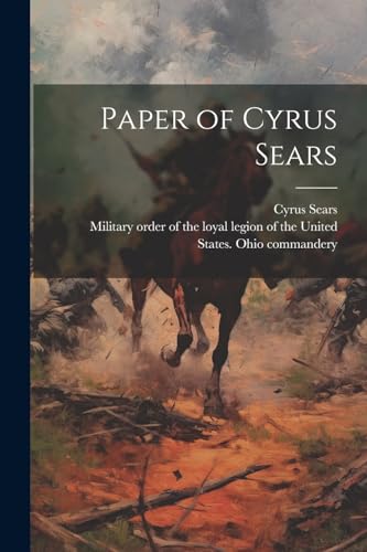 Sears - Paper of Cyrus - New paperback or softback