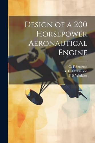 Winkless - Design of a 200 Horsepower Aeronautical Engine - New paperb