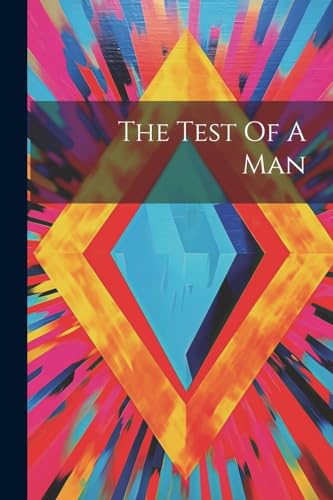 Anonymous - Test Of A Man - New paperback or softback